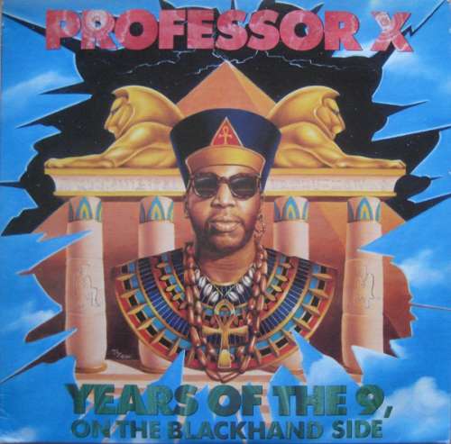 Cover Professor X (2) - Years Of The 9, On The Blackhand Side (LP, Album) Schallplatten Ankauf