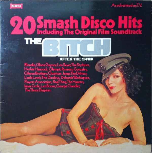 Bild Various - The Bitch (20 Smash Disco Hits Including The Original Soundtrack) (LP, Comp, Gat) Schallplatten Ankauf
