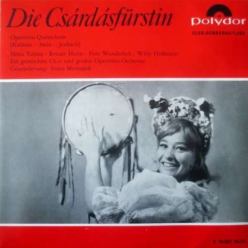 Cover Kálmán* - Stein* - Jenbach* - Die Csárdásfürstin (Operetten-Querschnitt) (7, Club) Schallplatten Ankauf
