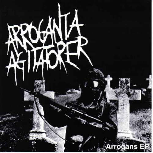 Cover Arroganta Agitatorer - Arrogans EP (7, EP, RE) Schallplatten Ankauf