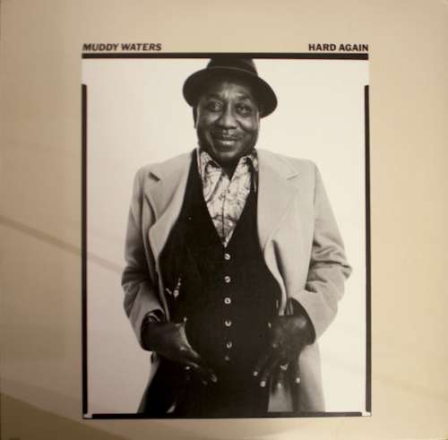 Cover Muddy Waters - Hard Again (LP, Album, Ter) Schallplatten Ankauf