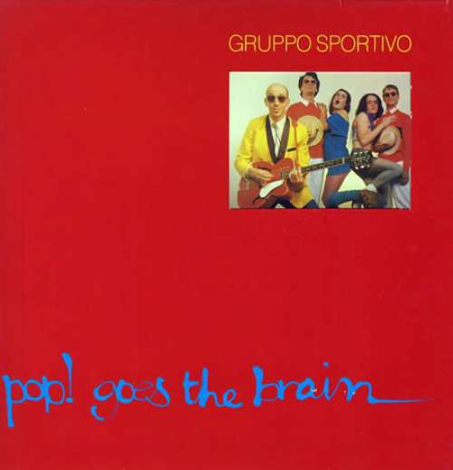 Cover Gruppo Sportivo - Pop! Goes The Brain (LP, Album) Schallplatten Ankauf