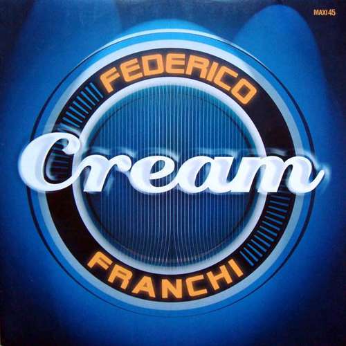 Cover Federico Franchi - Cream (12) Schallplatten Ankauf