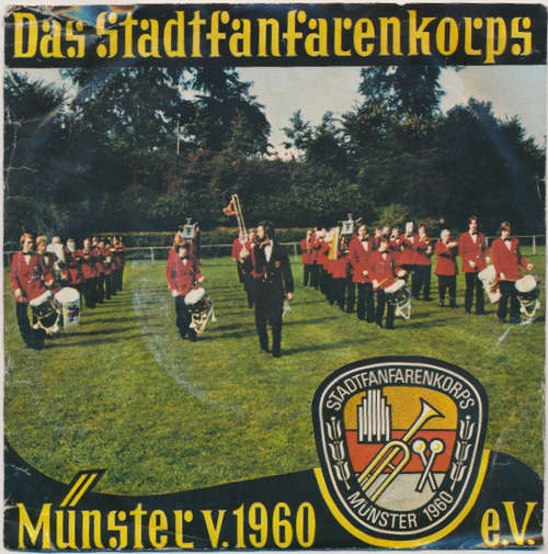 Cover Stadtfanfarenkorps Münster Von 1960 E.V. - Das Stadtfanfarenkorps Münster V.1960 E.V. (7, EP) Schallplatten Ankauf