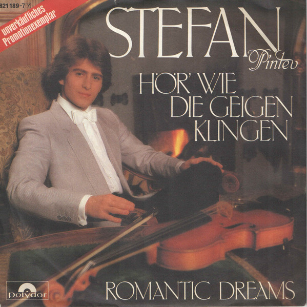 Cover Stefan Pintev - Hör' Wie Die Geigen Klingen (7, Promo) Schallplatten Ankauf
