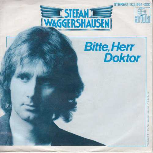 Cover Stefan Waggershausen - Bitte, Herr Doktor (7, S/Sided, Single) Schallplatten Ankauf