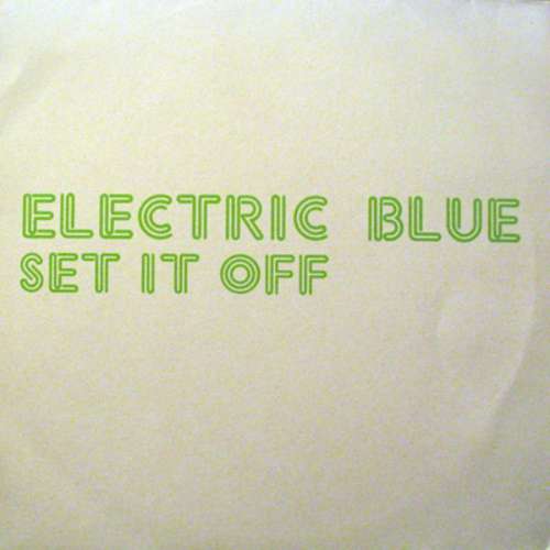Bild Electric Blue (3) - Set It Off (12) Schallplatten Ankauf