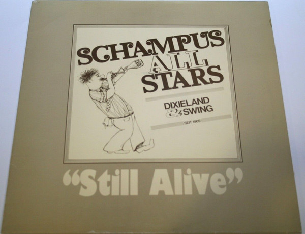 Cover Schampus All Stars - Still Alive (LP) Schallplatten Ankauf
