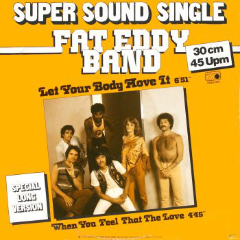 Cover Fat Eddy Band - Let Your Body Move It (12) Schallplatten Ankauf