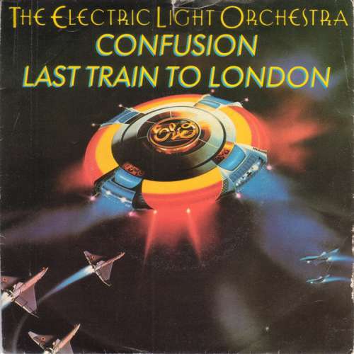 Bild The Electric Light Orchestra* - Last Train To London / Confusion (7, Single) Schallplatten Ankauf