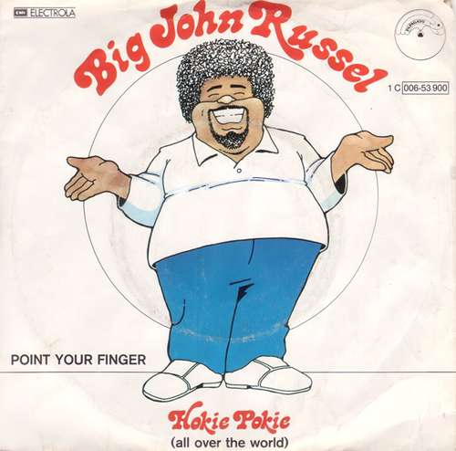 Cover Big John Russel* - Hokie Pokie (All Over The World) (7, Single) Schallplatten Ankauf