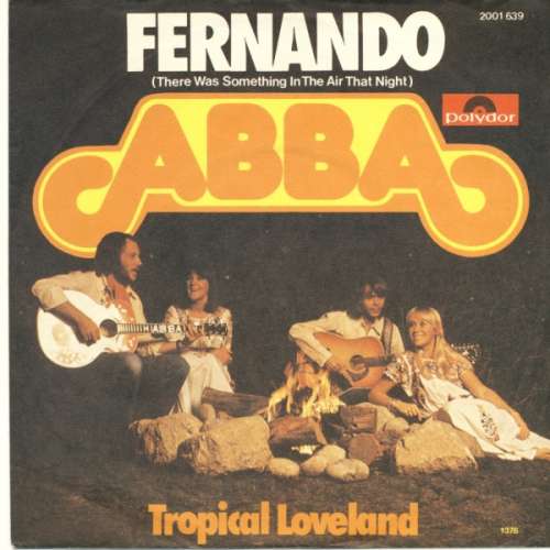 Bild ABBA - Fernando (There Was Something In The Air That Night) (7, Single) Schallplatten Ankauf