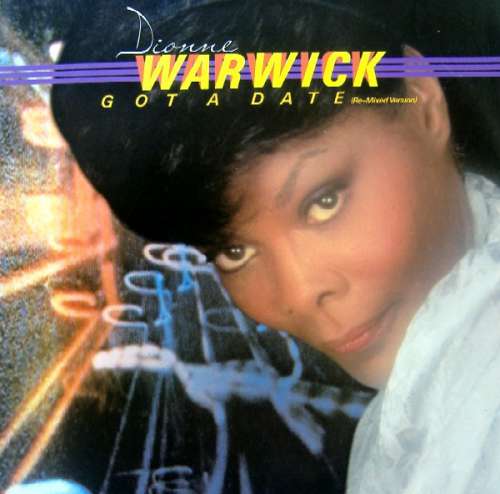 Cover Dionne Warwick - Got A Date (Remixed Version) (12) Schallplatten Ankauf