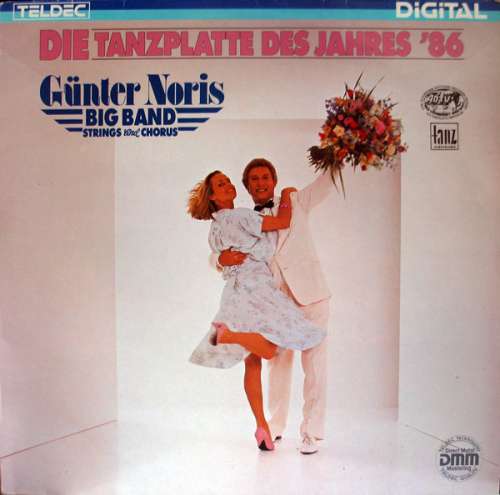 Cover Günter Noris Big Band Strings And Chorus - Die Tanzplatte Des Jahres '86 (LP, Album) Schallplatten Ankauf