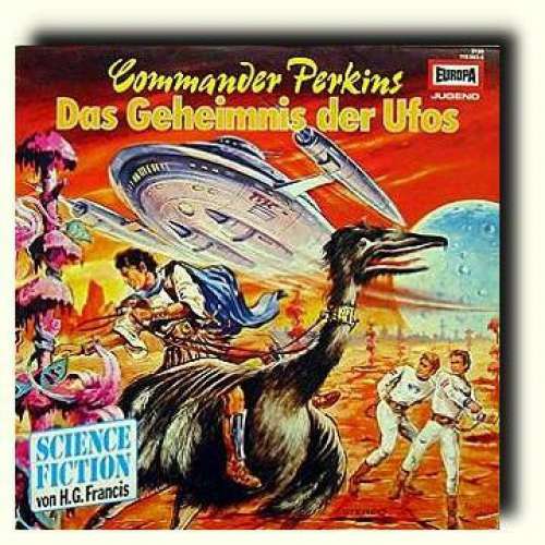 Cover H. G. Francis* - Commander Perkins 3 - Das Geheimnis Der Ufos (LP, RE) Schallplatten Ankauf