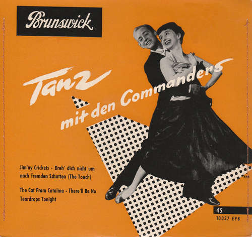 Cover Die Commanders* - Tanz Mit Den Commanders (7, EP) Schallplatten Ankauf