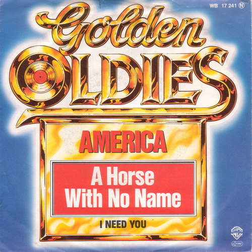 Cover America (2) - A Horse With No Name / I Need You (7, Single) Schallplatten Ankauf