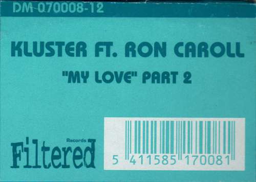 Cover Kluster Ft. Ron Caroll* - My Love (Part 2) (12) Schallplatten Ankauf