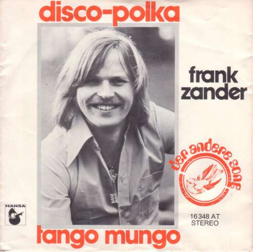 Cover Frank Zander - Disco-Polka / Tango Mungo (7, Single, TEL) Schallplatten Ankauf