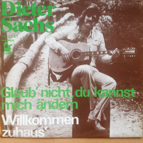 Cover Dieter Sachs - Willkommen Zuhaus' (7, Single) Schallplatten Ankauf