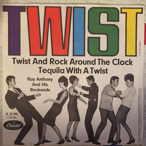 Cover Ray Anthony & His Bookends - Twist And Rock Around The Clock (7) Schallplatten Ankauf
