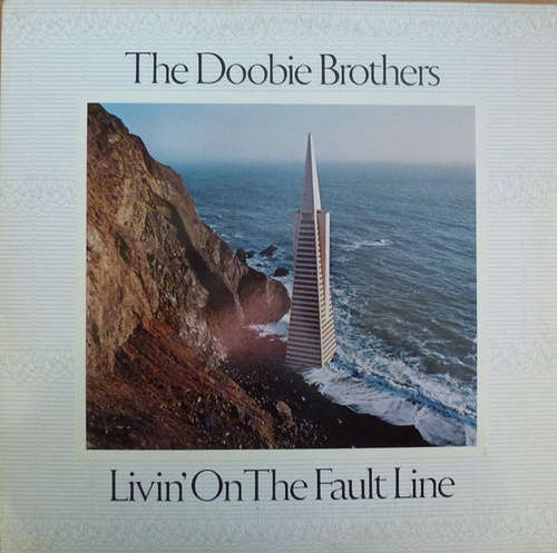Cover The Doobie Brothers - Livin' On The Fault Line (LP, Album, RE) Schallplatten Ankauf