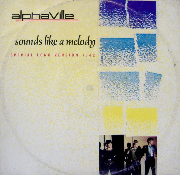 Cover Alphaville - Sounds Like A Melody (Special Long Version) (12) Schallplatten Ankauf