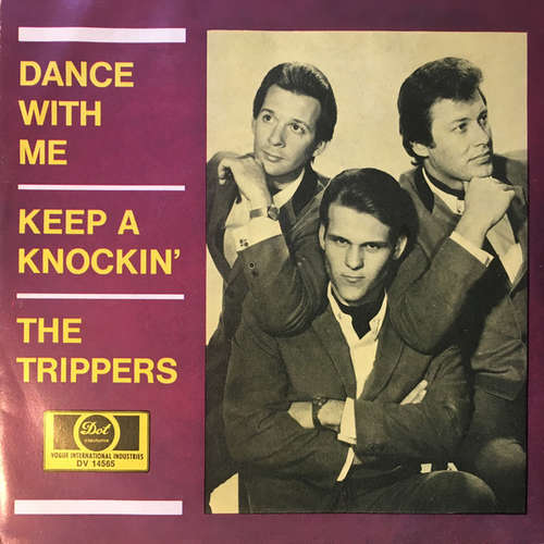 Cover The Trippers - Dance With Me / Keep A Knockin' (7, Single) Schallplatten Ankauf