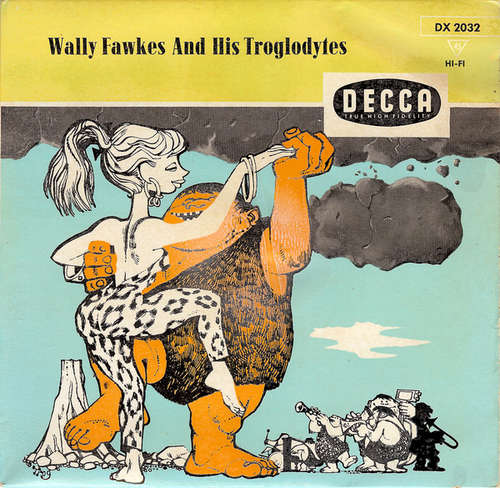Cover Wally Fawkes And His Troglodytes* - Wally Fawkes And His Troglodytes (7, EP, Mono) Schallplatten Ankauf