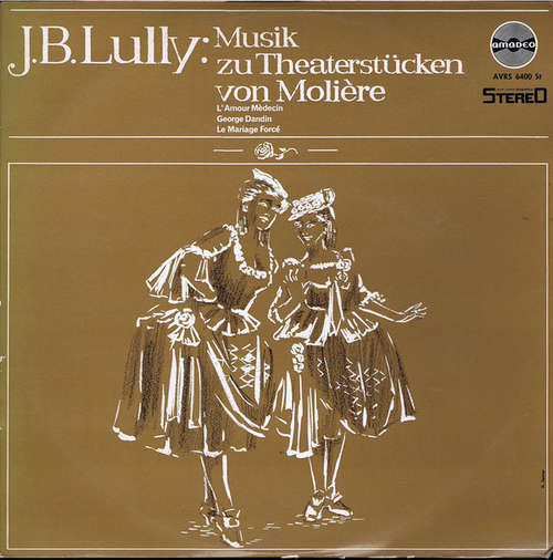 Cover J. B. Lully* - Musik Zu Theaterstücken Von Molière (LP) Schallplatten Ankauf