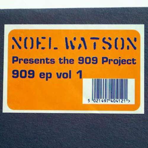 Cover Noel Watson Presents The 909 Project - 909 EP Vol. 1 (12, EP) Schallplatten Ankauf