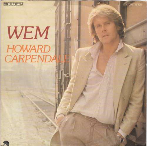 Cover Howard Carpendale - Wem (7, Single) Schallplatten Ankauf