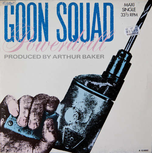 Cover Goon Squad - Powerdrill (12, Maxi) Schallplatten Ankauf