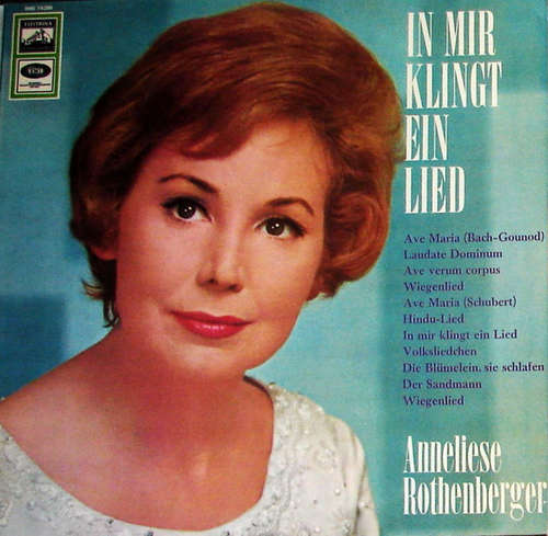 Cover Anneliese Rothenberger - In Mir Klingt Ein Lied (LP, Comp) Schallplatten Ankauf