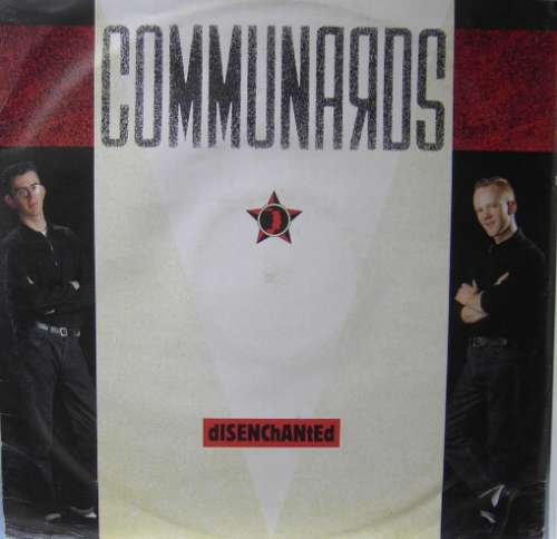 Cover Communards* - Disenchanted (12, Maxi) Schallplatten Ankauf