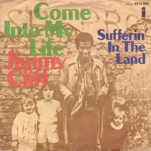 Cover Jimmy Cliff - Come Into My Life (7, Single) Schallplatten Ankauf
