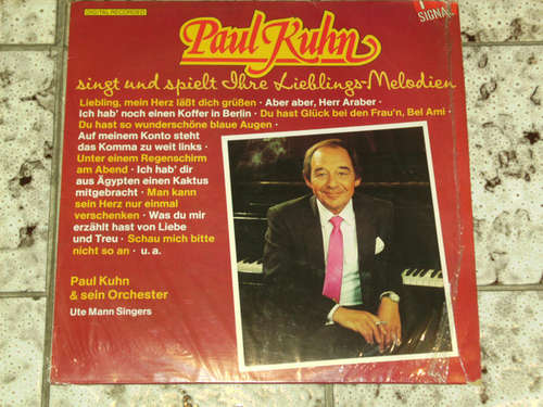 Cover Paul Kuhn Mit Seinem Orchester - Paul Kuhn Singt Und Spielt Ihre Lieblings-Melodien (LP, Comp) Schallplatten Ankauf