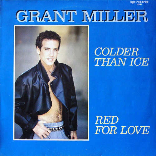 Bild Grant Miller - Colder Than Ice / Red For Love (12, Maxi) Schallplatten Ankauf