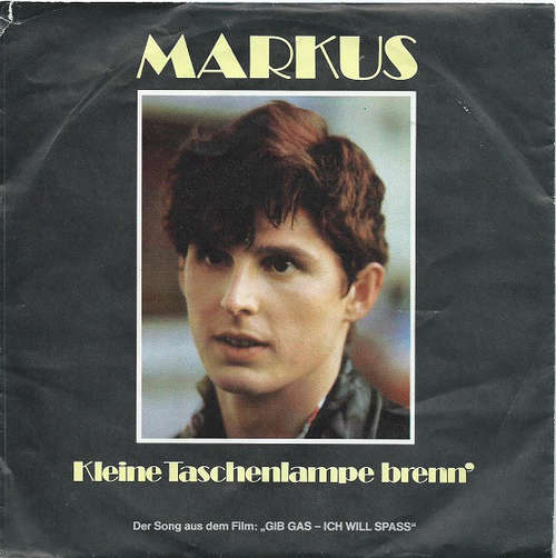 Cover Markus (6) - Kleine Taschenlampe Brenn' (7, Single) Schallplatten Ankauf