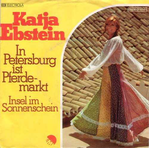 Cover Katja Ebstein - In Petersburg Ist Pferdemarkt (7, Single) Schallplatten Ankauf
