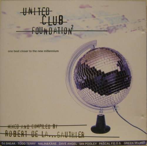 Bild Robert De La... Gauthier - United Club Foundation² (2xCD, Comp, Mixed) Schallplatten Ankauf