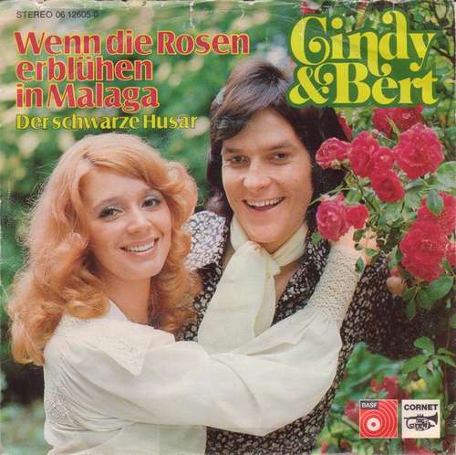 Cover Cindy & Bert - Wenn Die Rosen Erblühen In Malaga / Der Schwarze Husar (7, Single) Schallplatten Ankauf