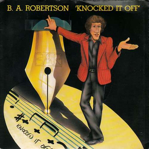 Cover B. A. Robertson - Knocked It Off (7, Single) Schallplatten Ankauf