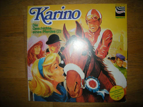 Cover Rolf Ell -  Karino - Die Geschichte Eines Pferdes (2)  (LP, Album) Schallplatten Ankauf