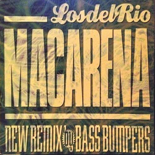 Cover Macarena (The Bass Bumpers Remixes) Schallplatten Ankauf