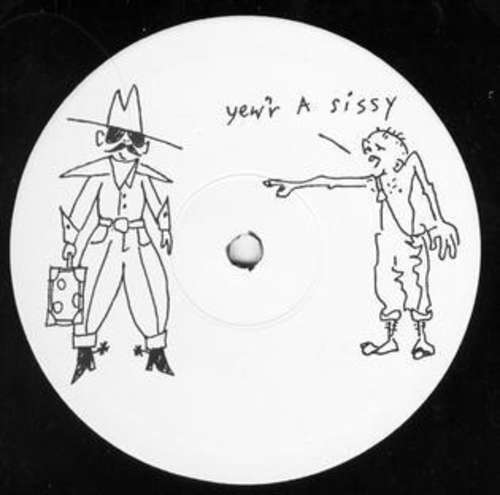 Cover Freddy Fresh - Yew'r A Sissy (10, Promo) Schallplatten Ankauf