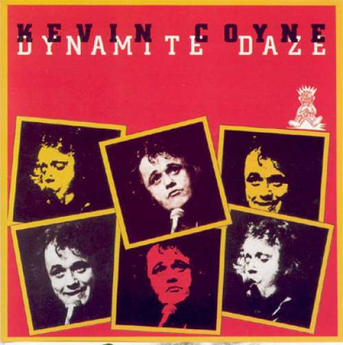 Cover Kevin Coyne - Dynamite Daze (LP, Album) Schallplatten Ankauf
