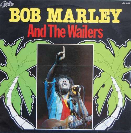 Cover Bob Marley And The Wailers* - Bob Marley And The Wailers (LP, Comp) Schallplatten Ankauf