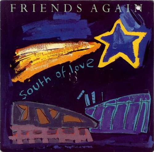 Cover Friends Again - South Of Love (12) Schallplatten Ankauf