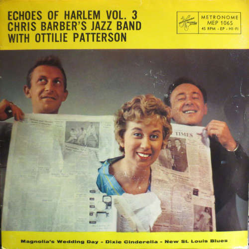 Cover Chris Barber's Jazz Band With Ottilie Patterson - Echoes Of Harlem Vol. 3 (7, EP, Mono) Schallplatten Ankauf